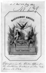 Maccoboy Snuff - First quality, rose scented - Manufactured by Edward Roome, Troy, New York. LCCN2001697750
