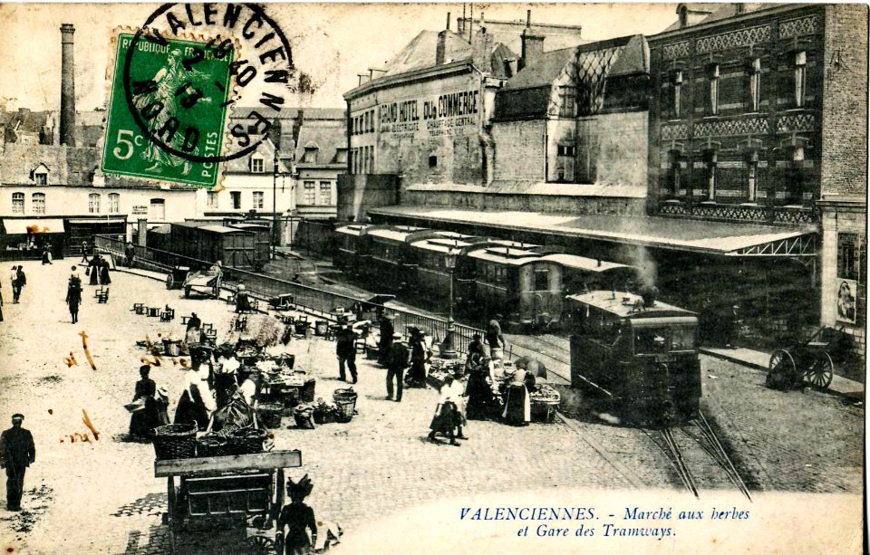 Magasins Modernes - VALENCIENNES - Marché aux herbes et Gare des Tramways