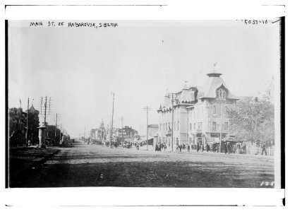 Main St. of Habarovsk (i.e. Khabarovsk), Siberia LCCN2014709645