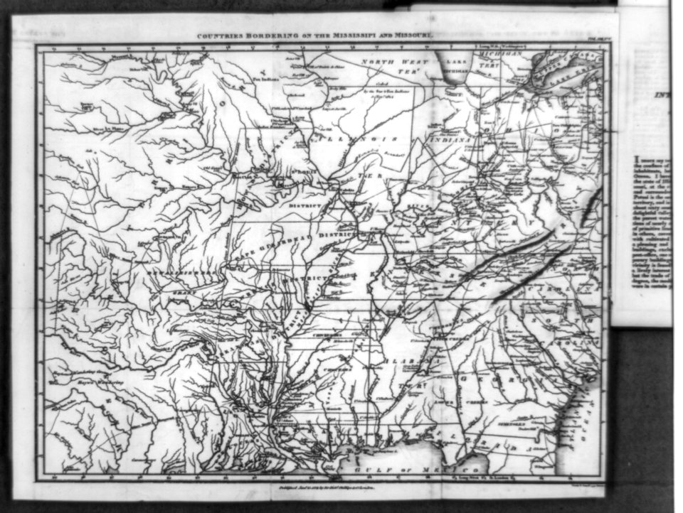 Map of countries bordering on the Mississippi and Missouri, in Henry Rowe Schoolcraft, Journal of a tour...of Missouri, London, Printed for Sir R. Philips & Co., 1821 LCCN2005692032