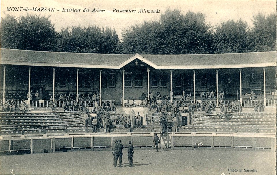 Mont-de-Marsan - Guerre 1914-1918 - Prisonniers allemands dans les Arènes 2