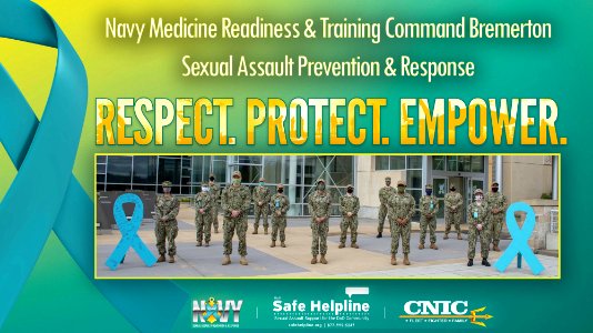 NMRTC Bremerton Sexual Assault Prevention and Response. Respect. Protect. Empower. graphic (49814444483)