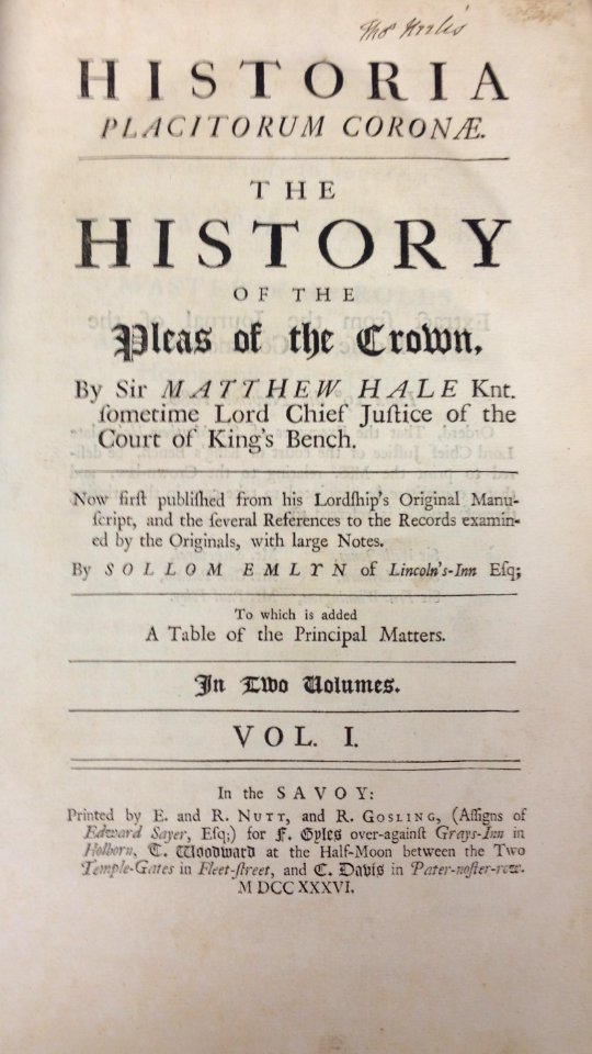 Matthew Hale, Historia Placitorum Coronae (1st ed, 1736, vol 1, title page) - 20140209