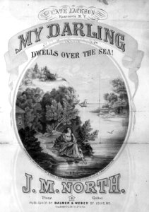 My Darling Dwells Over the Sea! LCCN2001701572
