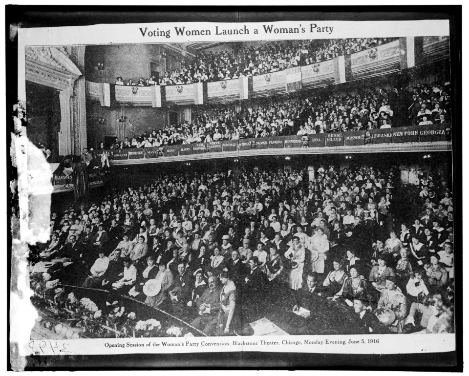 Natl. Woman's Party- Voting Women Launch a Woman's Party- Opening Session of the Woman's Party Conference, Blackstone Theater, Chicago, Monday Evening, June 5, 1916 LCCN2016870917