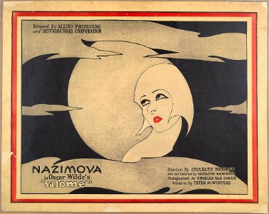 Nazimova in Oscar Wilde's Salomé - direction by Charles Bryant. LCCN90715018
