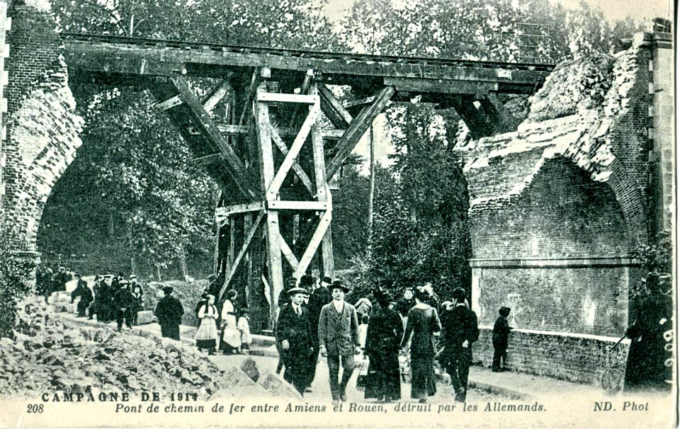 ND 208 - Campagne de France - Pont de chemin de fer entre Amiens et Rouen détruit par les Allemands