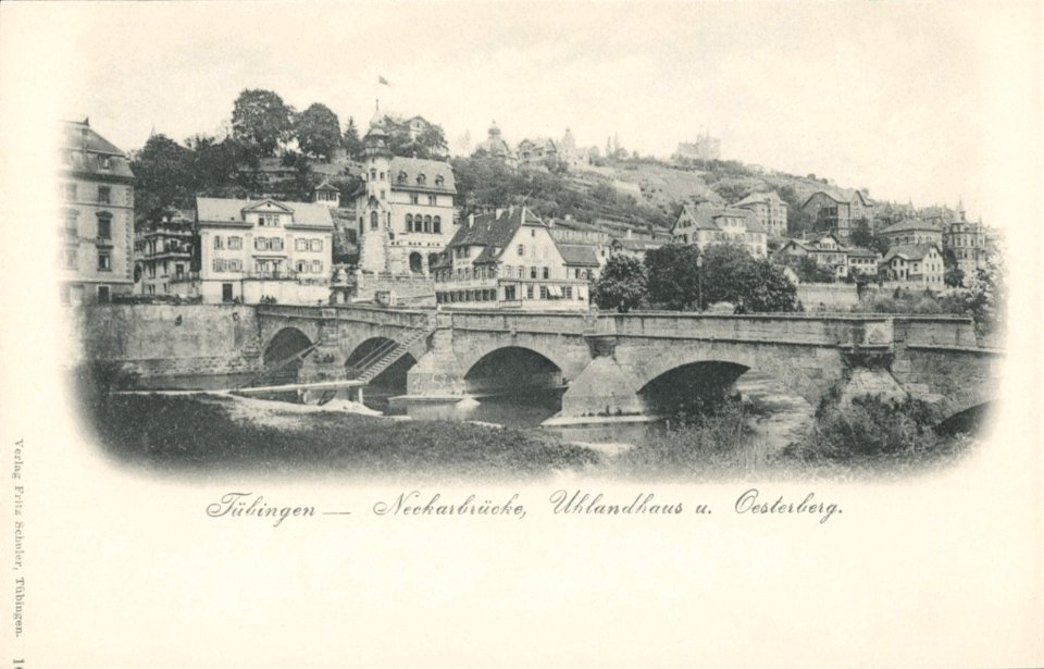Neckarbrücke, Uhlandhaus, Österberg (AK F Schuler vor 1900)