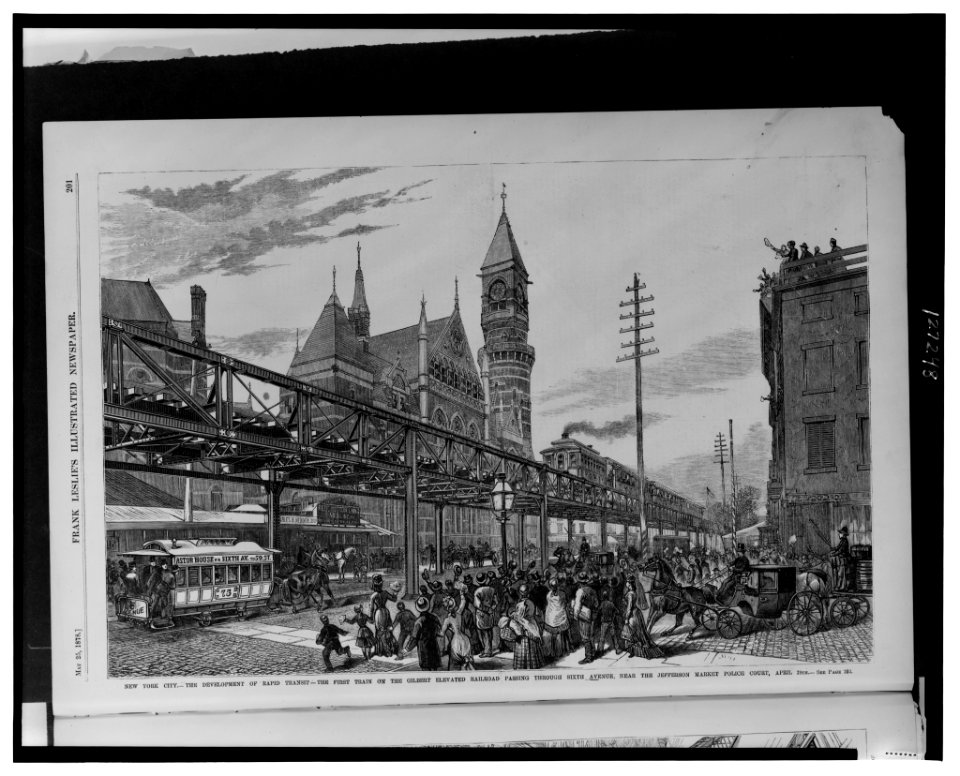 New York City-The development of rapid transit - the first train on the Gilbert Elevated Railroad passing through Sixth Avenue, near the Jefferson Market Police Court, April 29th LCCN00652075