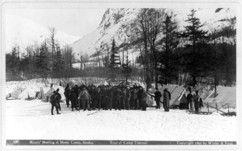 Miners' meeting at Sheep Camp, Alaska. Trial of camp thieves LCCN2006690357