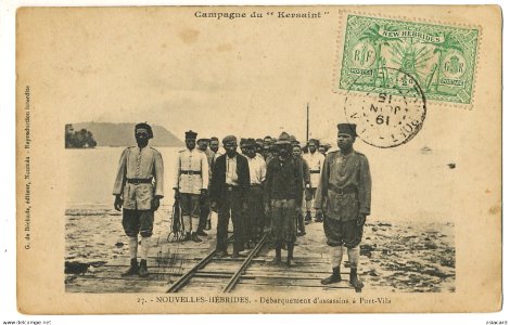 Nouvelles Hebrides - Debarquement d' assassins à Port Vila - Campagne 'Kersaint'