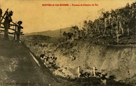 Nouvelle Calédonie - Traveaux de Chemin de Fer - Construction of the Railway photo