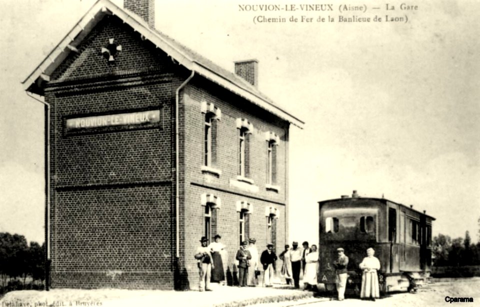 NOUVION-LE-VINEUX (Aisne) - La Gare (Chemin de Fer de la Banlieue de Laon)