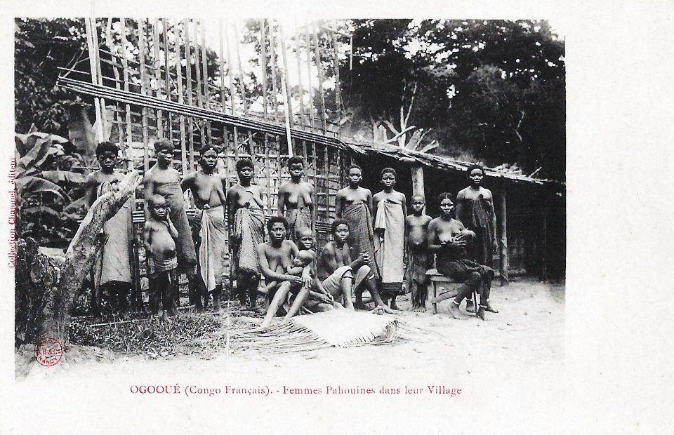 Ogooué-Femmes Pahouines dans leur village