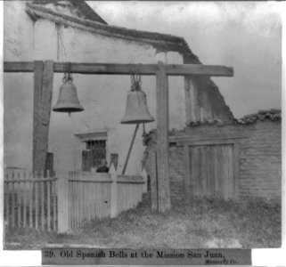 Old Spanish Bells at the Mission San Juan - Monterey County LCCN2002723836