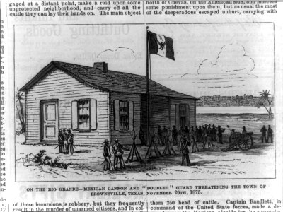 On the Rio Grande - Mexican cannon and doubled guard threatening the town of Brownsville, Texas, November 20th, 1875 LCCN2002716633