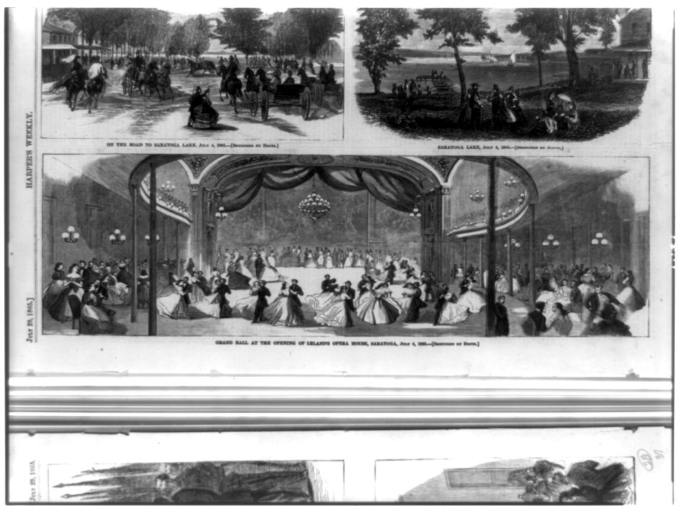 On the road to Saratoga Lake, July 4, 1865 ; Saratoga Lake, July 4, 1865 ; Grand ball at the opening of Leland's Opera House, Saratoga, July 4, 1865 - sketched by Davis. LCCN89706327