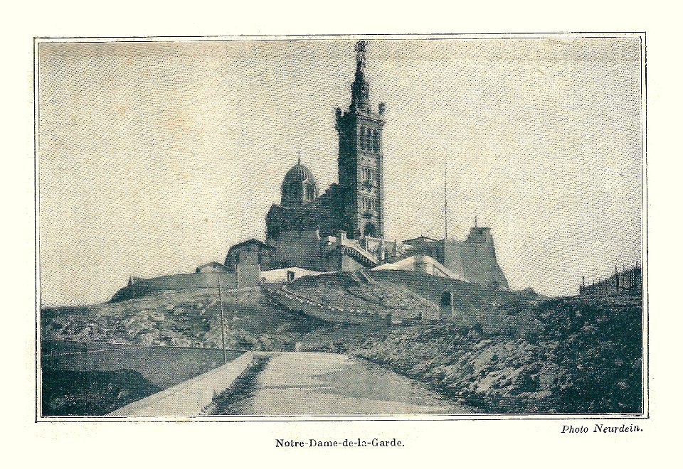 Paléo photo N-D de la Garde Marseille-1925