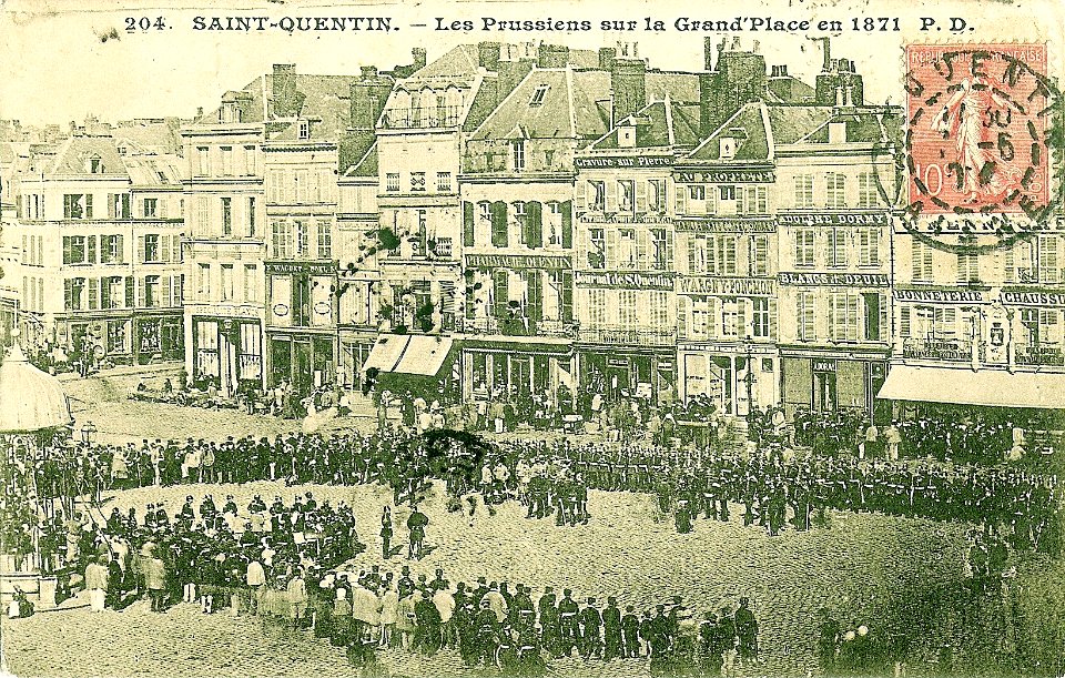 PD 204 - SAINT-QUENTIN - Les prussiens sur la Grand'Place en 1871