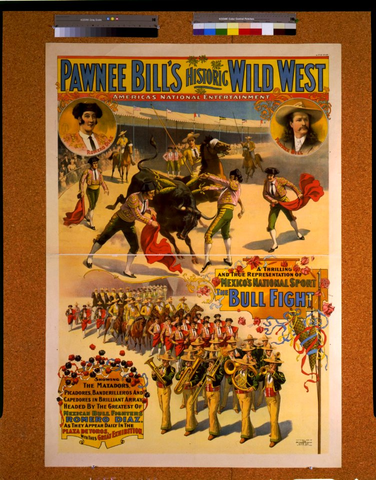 Pawnee Bill's historic wild west .. the bullfight ... LCCN94508278