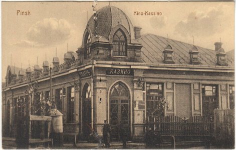 Pinsk, Franciškanskaja-Školnaja, Kazino. Пінск, Францішканская-Школьная, Казіно (1901-14, 1915-18)