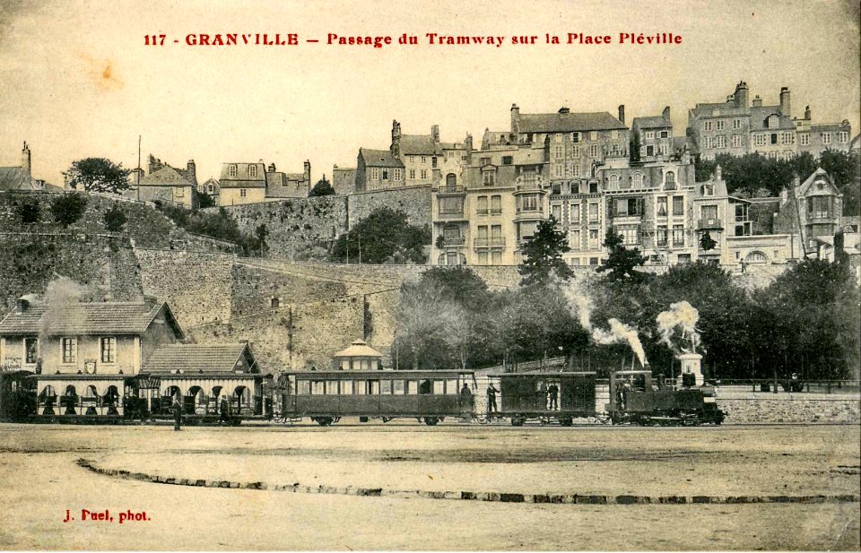Puel 117 - GRANVILLE - Passage du Tramway sur la Place Pléville