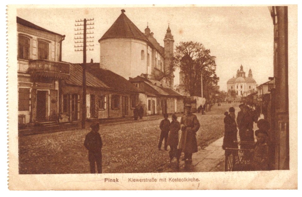 Pinsk, Vialikaja-Franciškanskaja. Пінск, Вялікая-Францішканская (1916) (2)