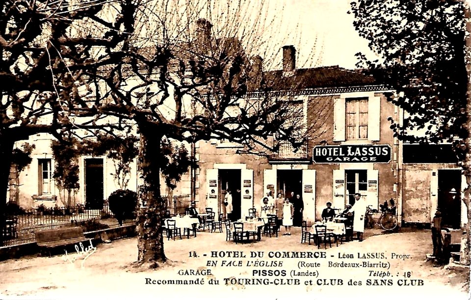 Pissos (Landes) - Hôtel Lassus 1a