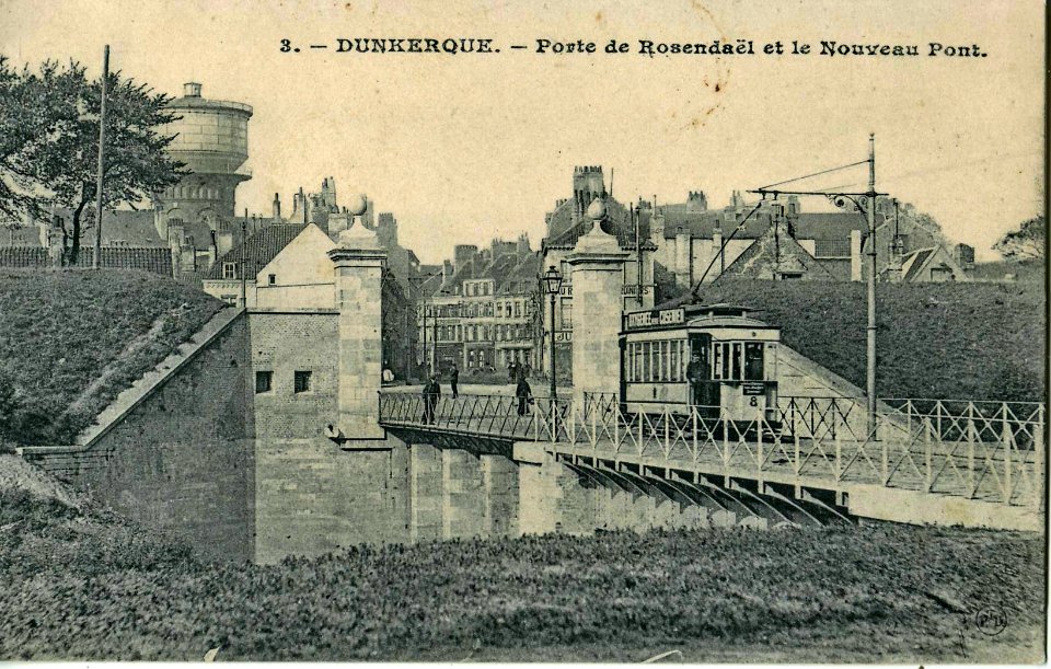 PtD 3 - DUNKERQUE - Porte de Rosendael et le Nouveau Pont