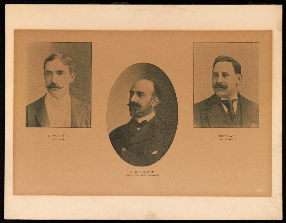 R.W. Sears, president - A.E. Nusbaum, treas. and gen'l. manager - J. Rosenwald, vice president LCCN2015645507