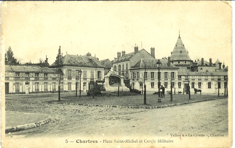 Place Saint-Michel et Cercle Militaire avant 1907 Chartres Eure-et-Loir (France)