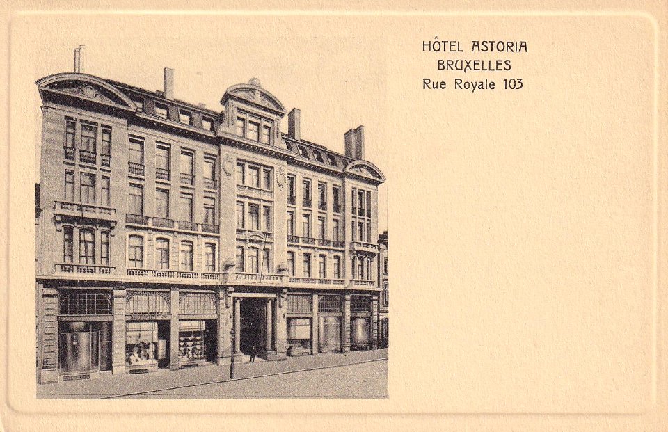 Postcard - Hotel Astoria Brussels by architect Henri Van Dievoet