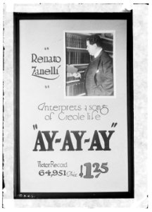 Poster- Victor) Renato Zanelli interprets a song of Creole life Ay-ay-ay LCCN2014712347