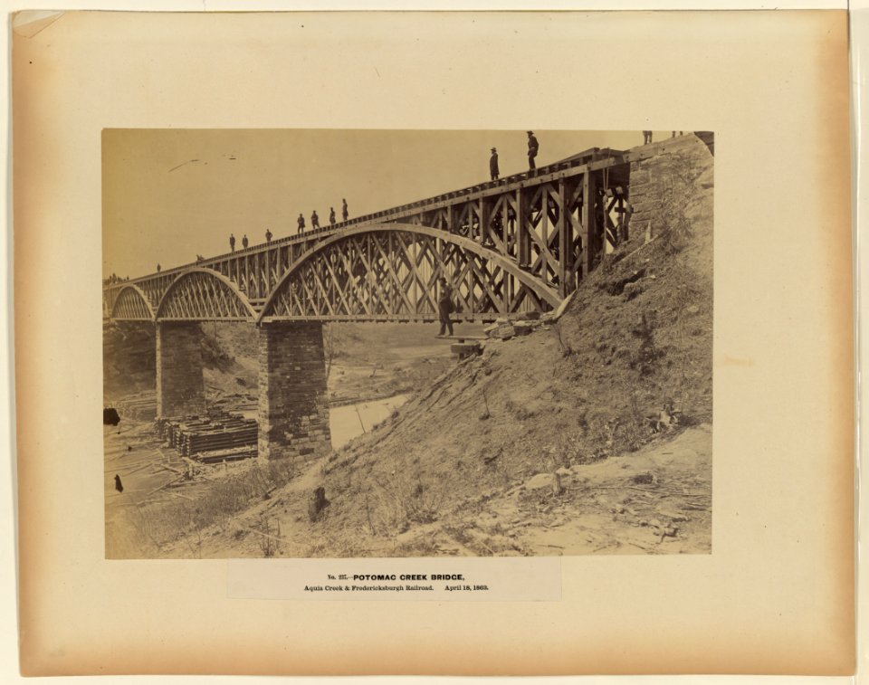 Potomac Creek Bridge, Aquia Creek & Fredericksburgh Railroad, April 18, 1863 LCCN2004680118