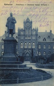 Rathenow, Brandenburg - Kreishaus; Denkmal Kaiser Wilhelm I. (Zeno Ansichtskarten)
