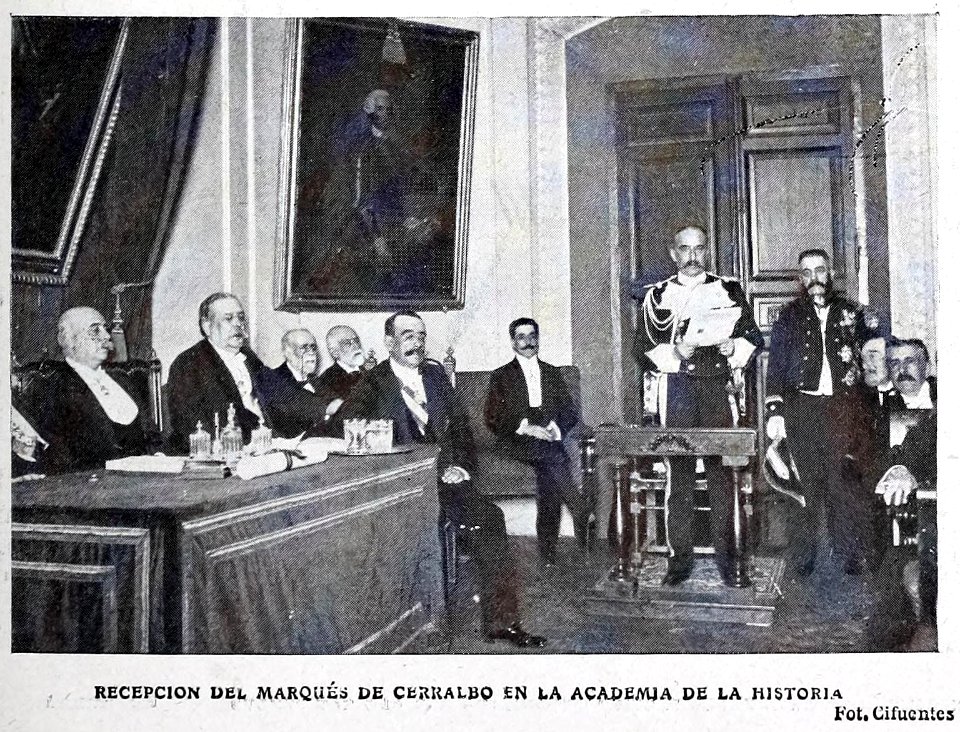 Recepción del Marqués de Cerralbo en la Academia de la Historia, de Cifuentes
