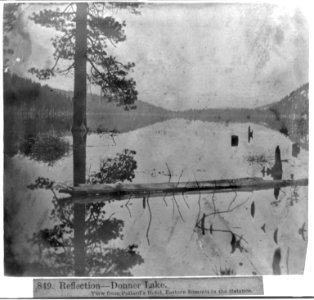 Reflection-Donner Lake - View from Pollard's Hotel - Eastern Summit in the distance. LCCN2002723841 photo