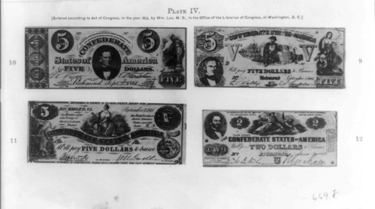 Reproductions of three Confederate five dollar bills and a Confederate two dollar bill LCCN93510651