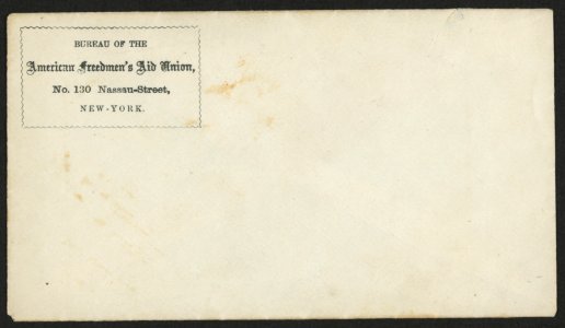 Return envelope of the Bureau of the American Freedmen's Aid Union, No. 130 Nassau-Street, New York LCCN2010652100