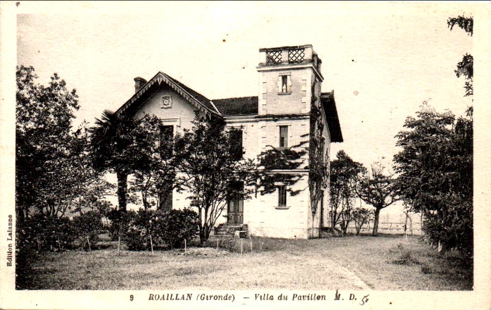 Roaillan - villa du Pavillon