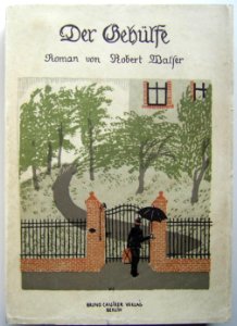 Robert Walser - Der Gehülfe, Erstausgabe 1909 in Verlagsbroschur