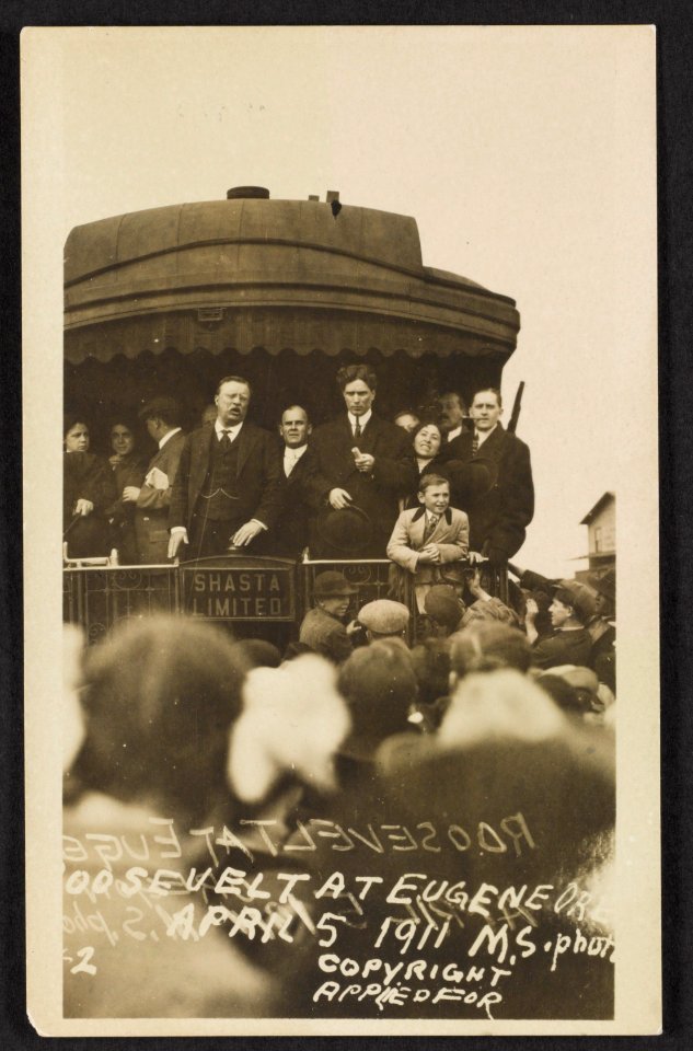 Roosevelt at Eugene, Or., April 5, 1911 LCCN2013649557