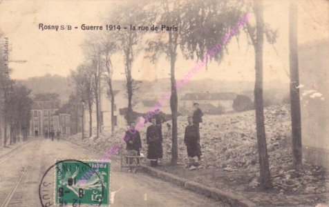 Rosny-sous-Bois.Rue de Paris.Destructions Guerre 1914-1918