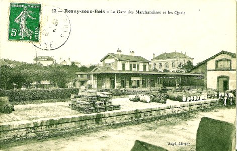 ROSNY SOUS BOIS - La Gare des Marchandises et les Quais