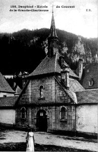 Saint-Pierre-de-Chartreuse, entrée du couvent de la Grande-Chartreuse, p35 L'Isère 1900-1920 - E R