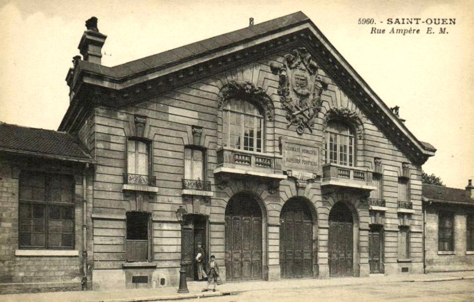 Saint-Ouen.Rue Ampère.Poste Central des Pompiers