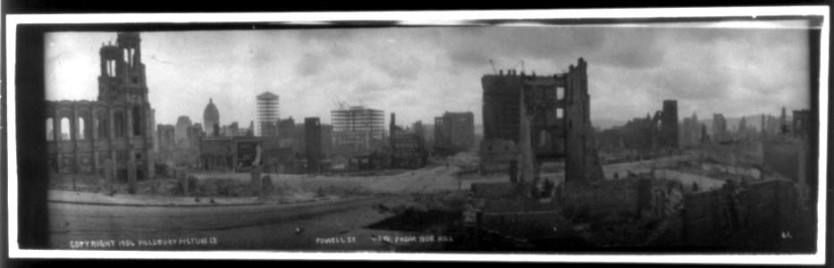 San Francisco disaster, showing ruins of buildings- view from Nob Hill, showing Powell St. LCCN2004680487