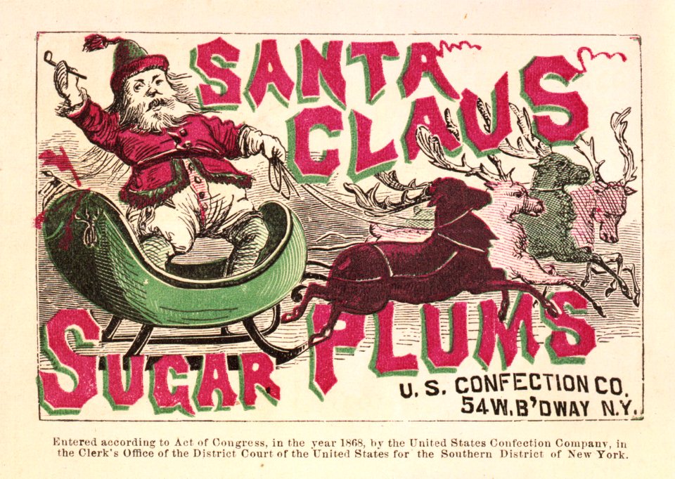 Santa Claus Sugar Plums, 1868