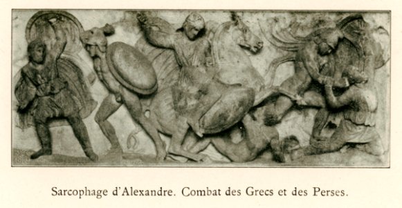 Sarcophage d'Alexandre Combat des Grecs et des Perses - Barth Hermann - 1913