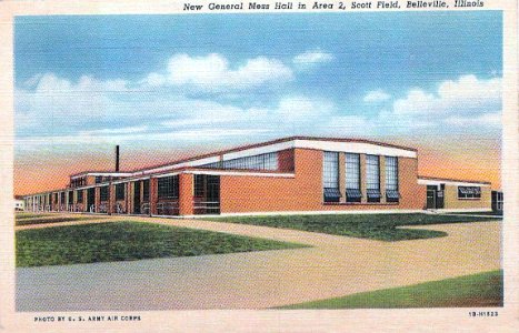 Scott Field - New General Mess Hall in Area 2